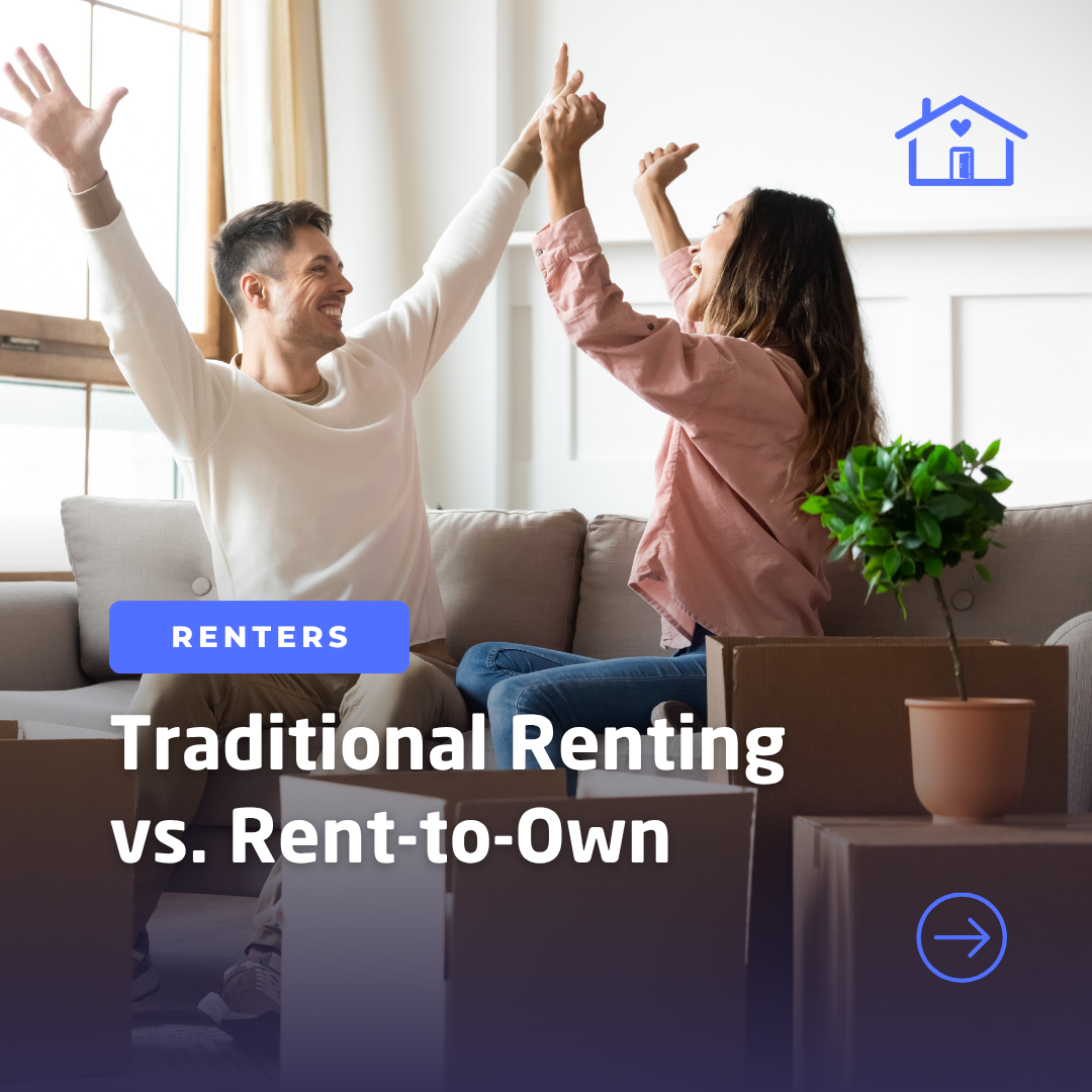 Traditional Renting vs. Rent-to-Own